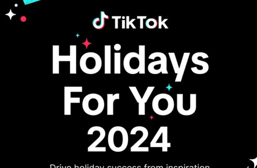 免费领取！TikTok《Holidays For You》假日促销指南来啦！